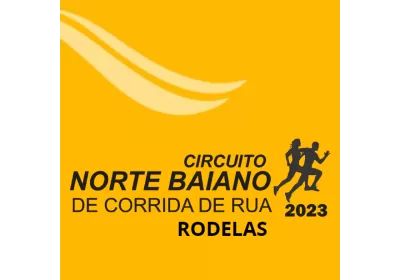 CIRCUITO NORTE BAIANO DE CORRIDA DE RUA - RODELAS