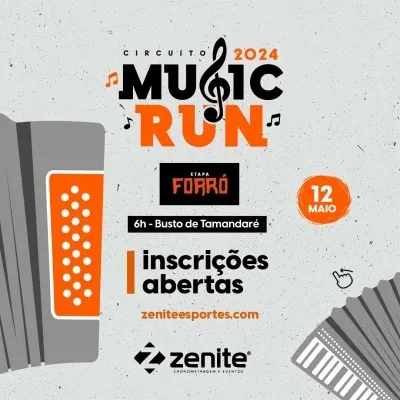 CIRCUITO MUSIC RUN 2024 - ETAPA FORRÓ 