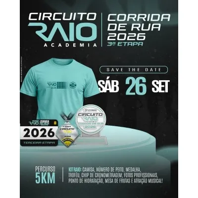 CIRCUITO RAIO ACADEMIA CORRIDA DE RUA 3ª ETAPA